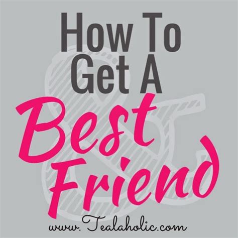 how to get a best friend